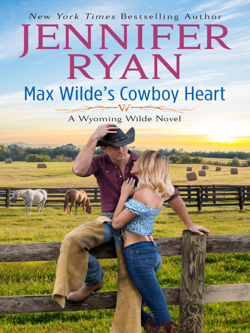 Title details for Max Wilde's Cowboy Heart by Jennifer Ryan - Available